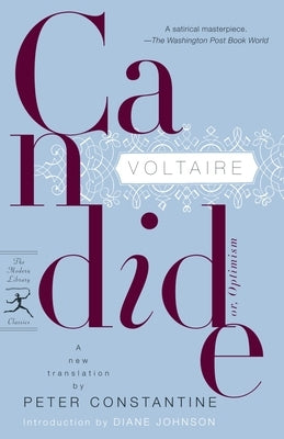 Candide: or, Optimism by Voltaire