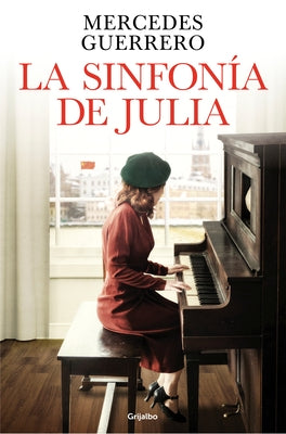 La Sinfonía de Julia / Julia's Symphony by Guerrero, Mercedes