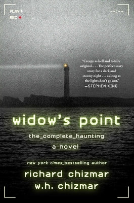 Widow's Point: The Complete Haunting by Chizmar, Richard