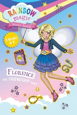 Rainbow Magic Special Edition: Florence the Friendship Fairy by Meadows, Daisy