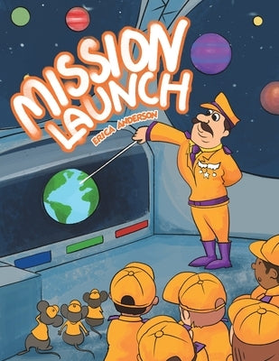 Mission Launch by Anderson, Erica