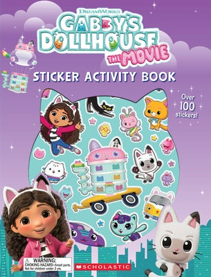 Gabby's Dollhouse: The Movie (Gabby's Dollhouse: Sticker Activity Book with Shiny Stickers) by Maxwell, Mel
