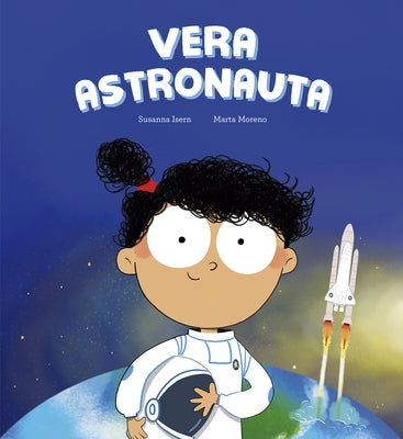 Vera Astronauta by Isern, Susanna