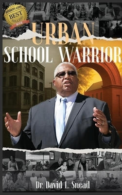 Urban School Warrior by Snead, David