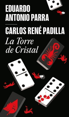 La Torre de Cristal / The Crystal Tower by Padilla, Carlos RenÃ©