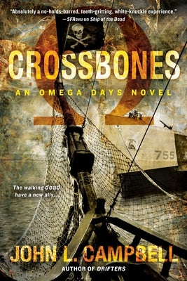 Crossbones by Campbell, John L.