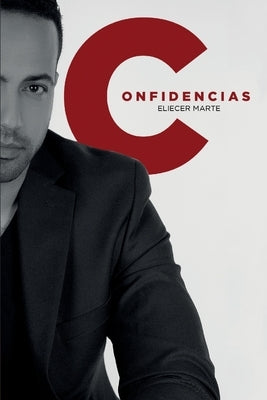 Confidencias by Marte, Eliecer