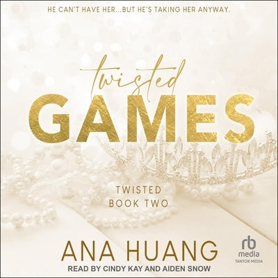 Twisted Games by Huang, Ana