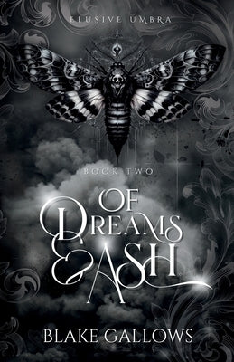 Of Dreams & Ash by Gallows, Blake