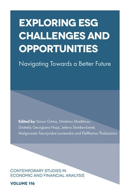 Exploring Esg Challenges and Opportunities: Navigating Towards a Better Future by Grima, Simon