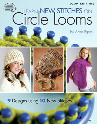 Learn New Stitches on Circle Looms by Annie's