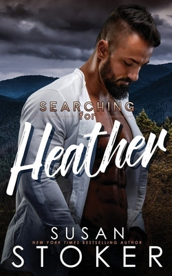 Searching for Heather by Stoker, Susan