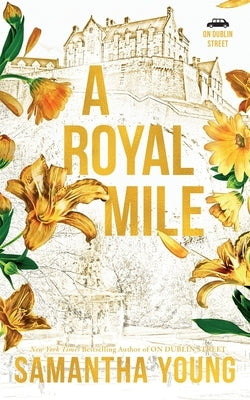 A Royal Mile by Young, Samantha