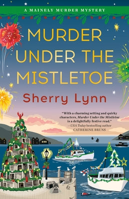 Murder Under the Mistletoe by Lynn, Sherry