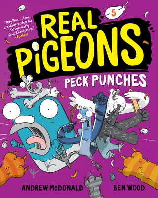 Real Pigeons Peck Punches (Book 5) by McDonald, Andrew