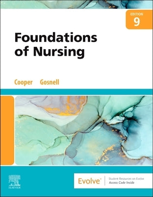 Foundations of Nursing by Cooper, Kim