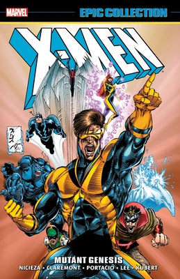 X-Men Epic Collection: Mutant Genesis [New Printing 2] by Claremont, Chris