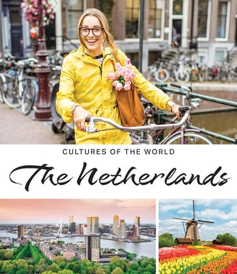 The Netherlands by Shea, Therese M.