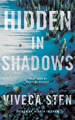 Hidden in Shadows by Sten, Viveca