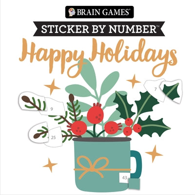 Brain Games - Sticker by Number Compact Edition: Happy Holidays 7x7 Inches Christmas Stocking Stuffer, Travel Size Activity Book for Adults & Kids 7+ by Publications International Ltd