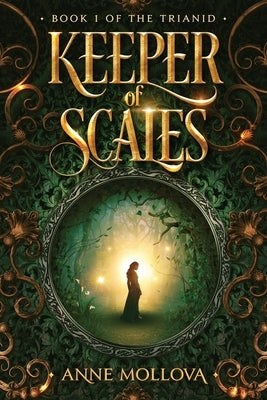 Keeper of Scales by Mollova, Anne