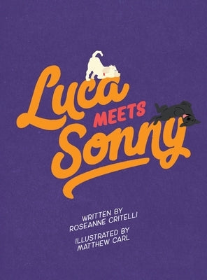 Luca Meets Sonny by Critelli, Roseanne