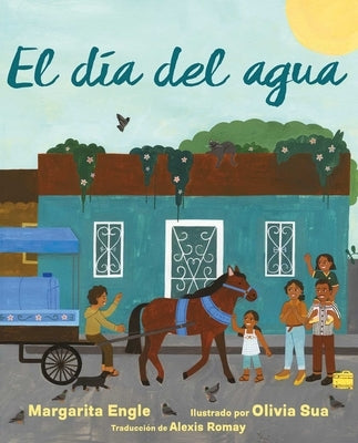 El Día del Agua (Water Day) by Engle, Margarita