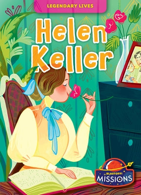 Helen Keller by Rathburn, Betsy