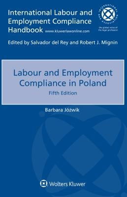 Labour and Employment Compliance in Poland by Jo&#378wik Barbara