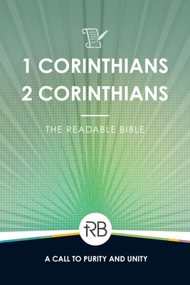 The Readable Bible: 1 & 2 Corinthians by Laughlin, Rod