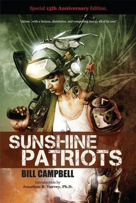 Sunshine Patriots by Campbell, Bill