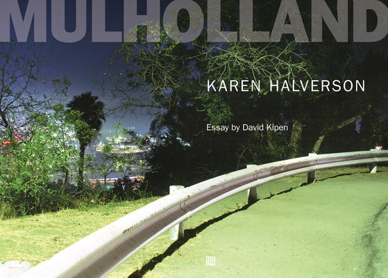 Karen Halverson: Mulholland by Halverson, Karen