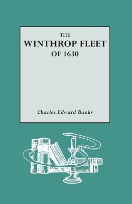 Winthrop Fleet of 1630 by Banks, Charles Edward