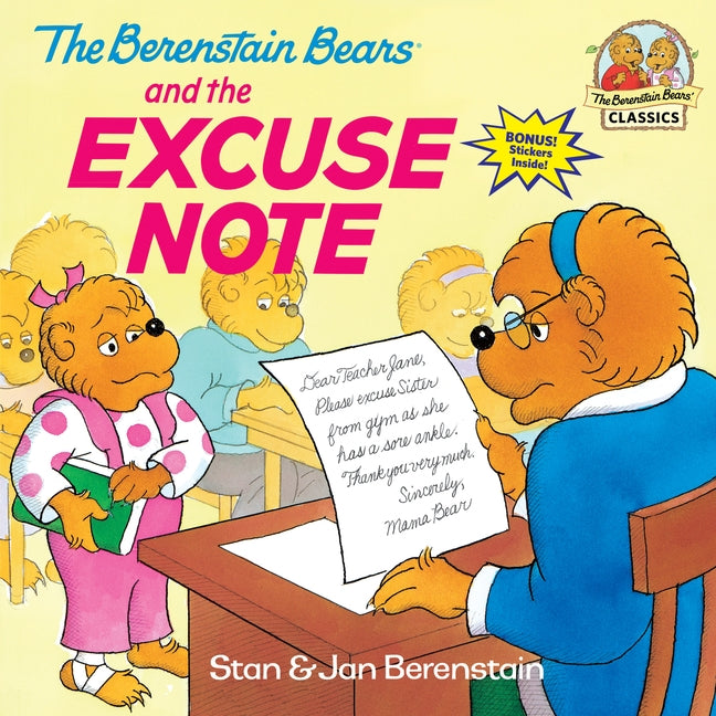 The Berenstain Bears and the Excuse Note by Berenstain, Stan