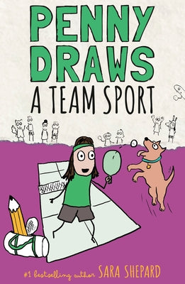 Penny Draws a Team Sport by Shepard, Sara