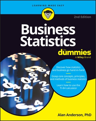 Business Statistics for Dummies by Anderson, Alan