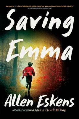 Saving Emma by Eskens, Allen