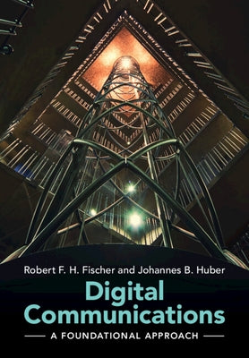 Digital Communications by Fischer, Robert F. H.