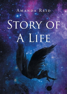 Story of a Life by Reid, Amanda
