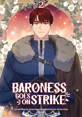 Baroness Goes on Strike Volume 2 by Song, Yeseul