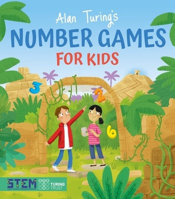 Alan Turing's Number Games for Kids by Barder, Gemma