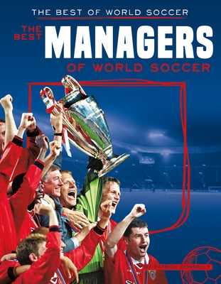 Best Managers of World Soccer by Donnelly, Patrick