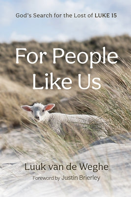 For People Like Us by Van de Weghe, Luuk