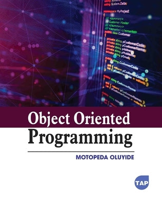 Object Oriented Programming by Oluyide, Motopeda