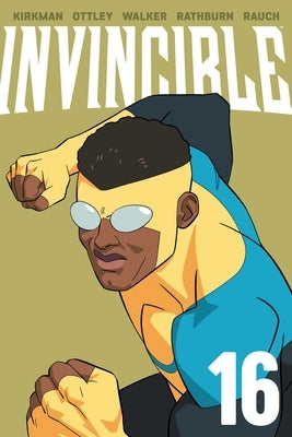 Invincible Volume 16 (New Edition) by Kirkman, Robert