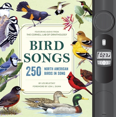 Bird Songs: 250 North American Birds in Song by Beletsky, Les
