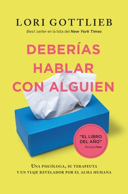 Deber?as Hablar Con Alguien -V2* by Gottlieb, Lori