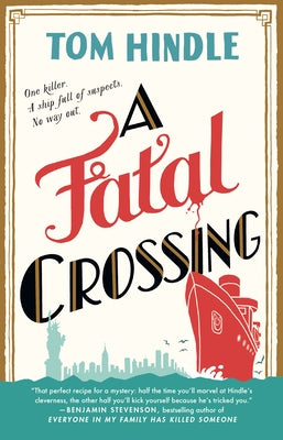 A Fatal Crossing by Hindle, Tom