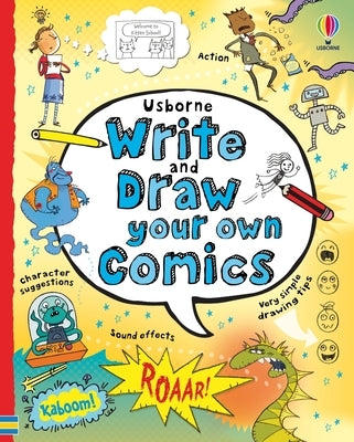 Write and Draw Your Own Comics by Stowell, Louie