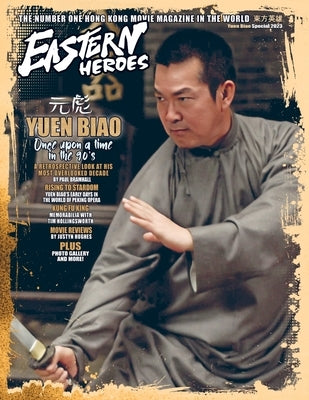 Eastern Heroes Yuen Biao special collectors Edition by Baker